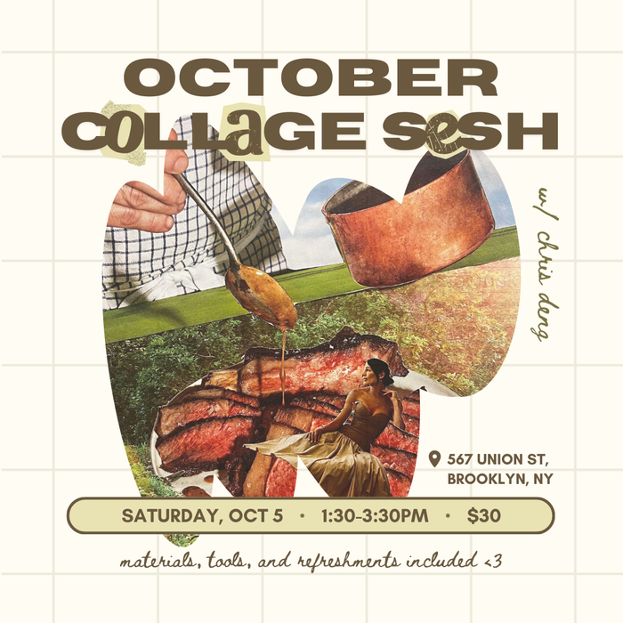 Chris Deng: Collage Sesh (OCT 5)