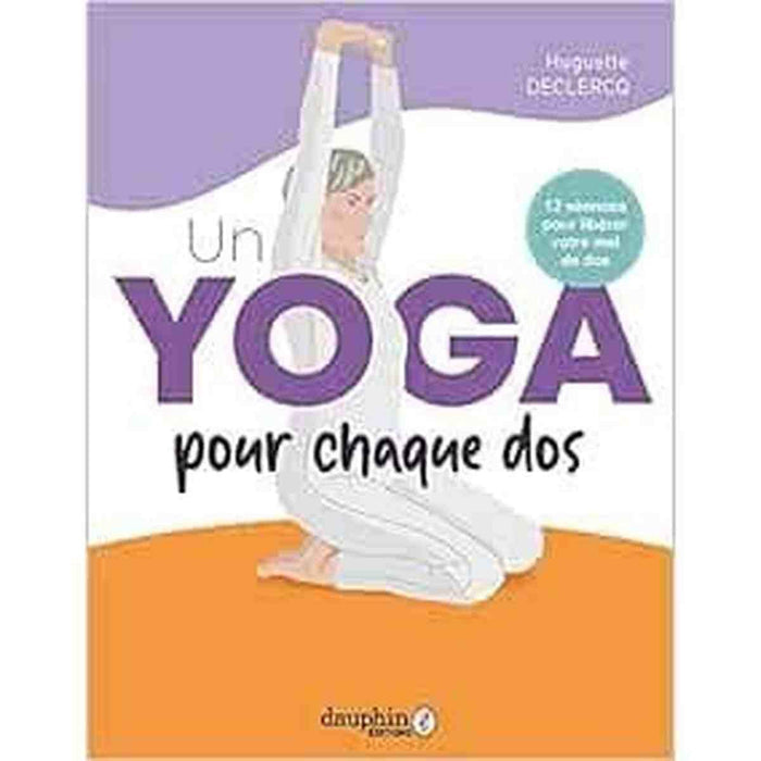 Un yoga pour chaque dos