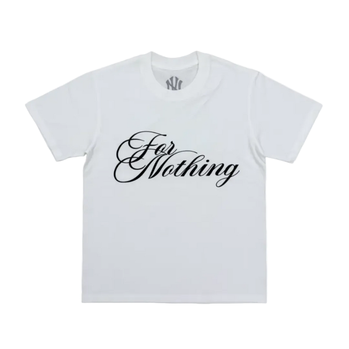 'For Nothing' Shirt