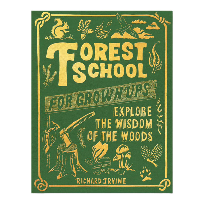 Forest School For Grown-Ups