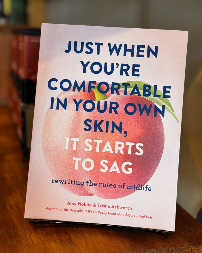 Just When You're Comfortable In Your Own Skin
