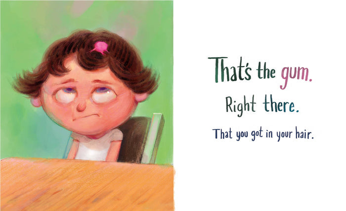On Account of the Gum