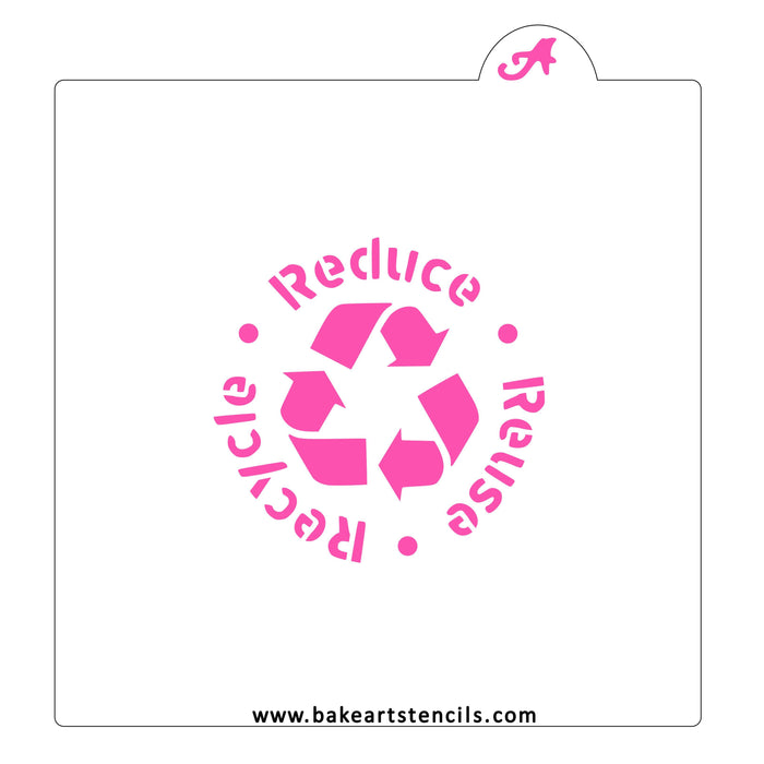 Reduce Reuse Recycle Stencil bakeartstencil