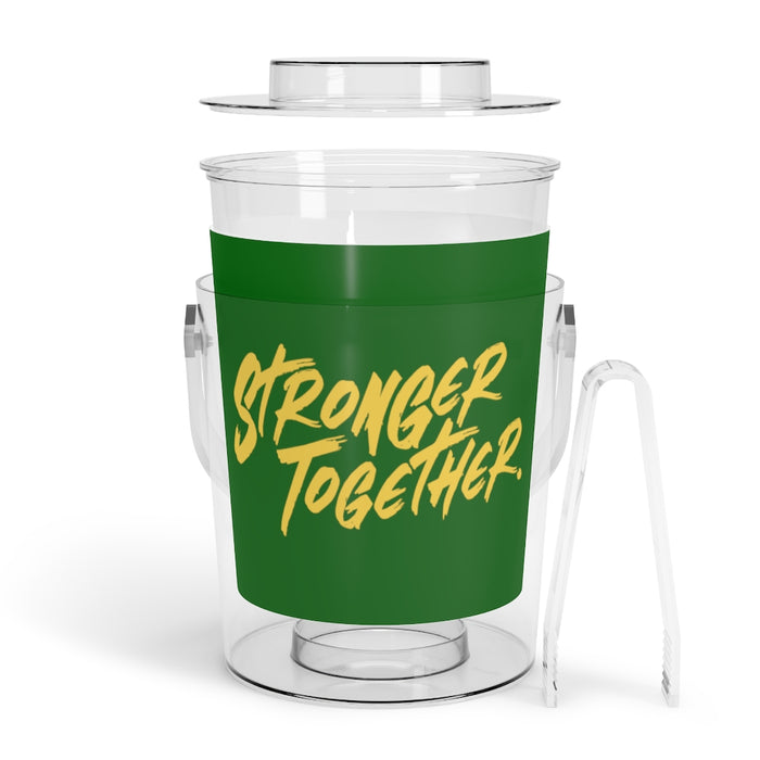 Stronger Together Ice Bucket with Tongs